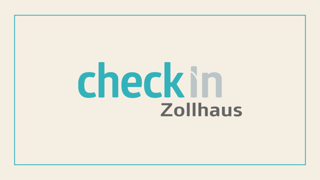 checkin-zollhaus