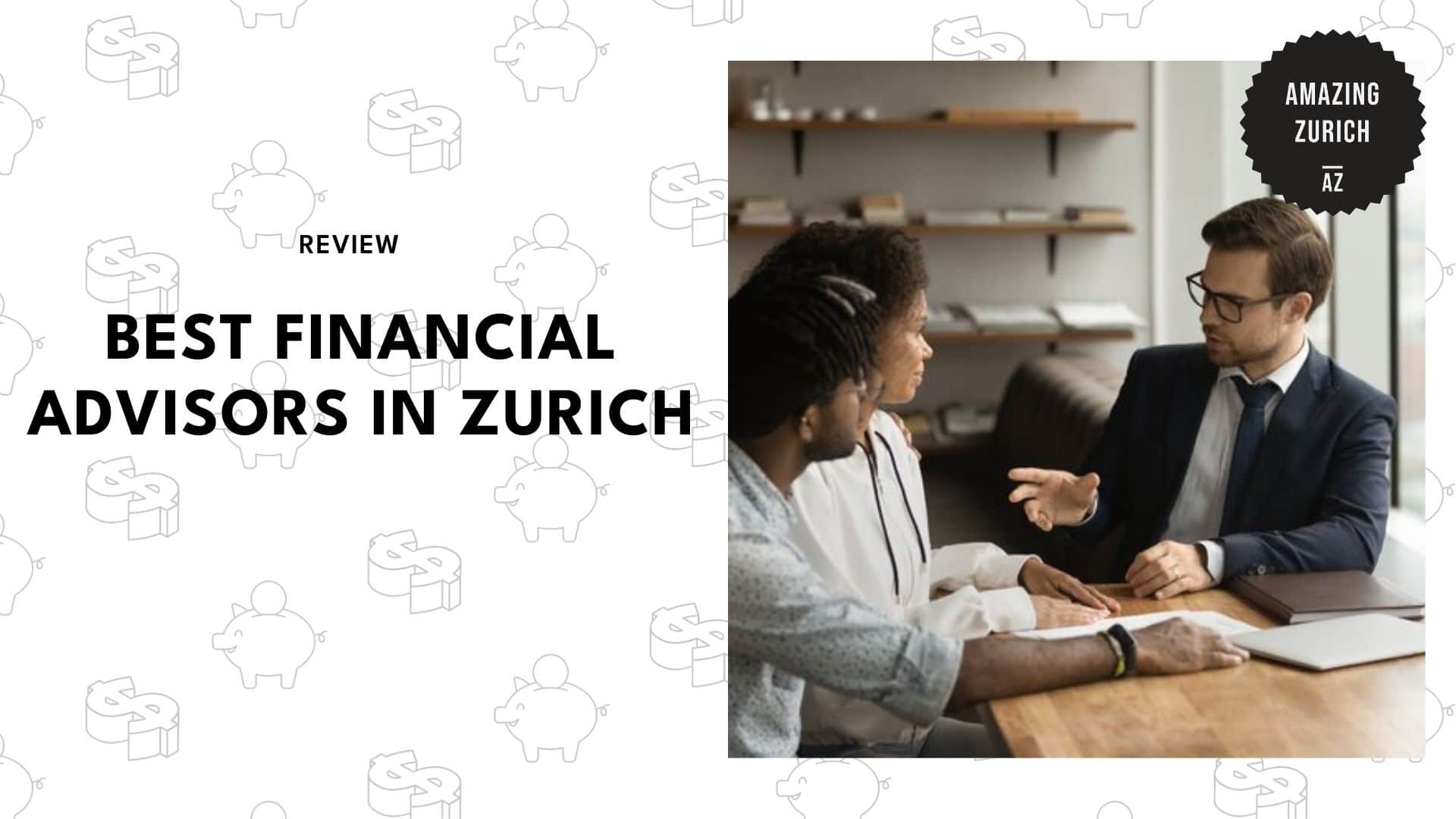best-financial-advisors-zurich