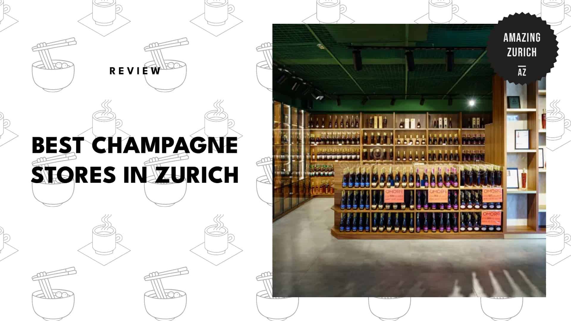 best-champagne-store-zurich